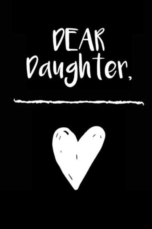 Dear Daughter: Grief Journal With Prompts /A Journal of Loss and Remembrance / Grief Recovery Handbook / Books About Loss / Bereavement Journal with Prompts and Scriptures / Grieving the Loss of Child