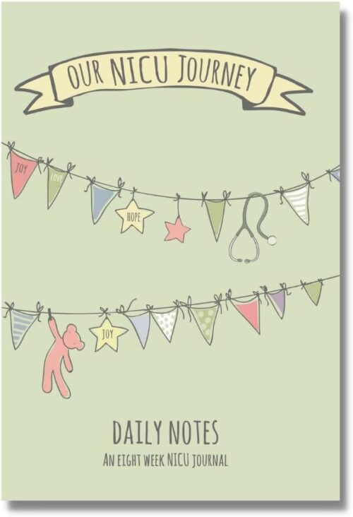 Every Tiny Thing Our NICU Journey [Paperback] – The Daily Tracking Journal for NICU Babies – Ideal for All Babies in The Hospital – Perfect for Preemies
