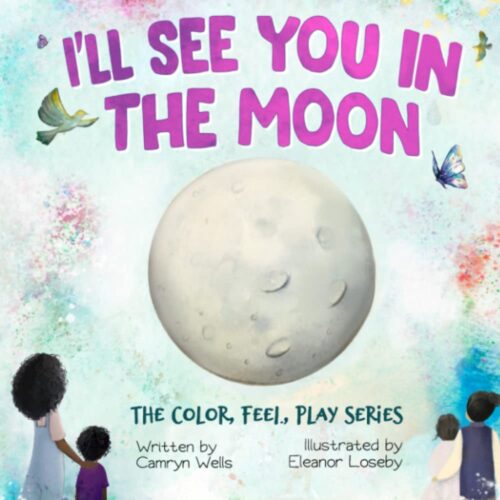 I’ll See You In The Moon