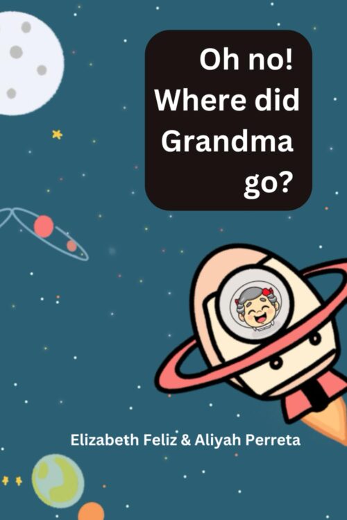 Oh no! Where did Grandma go?