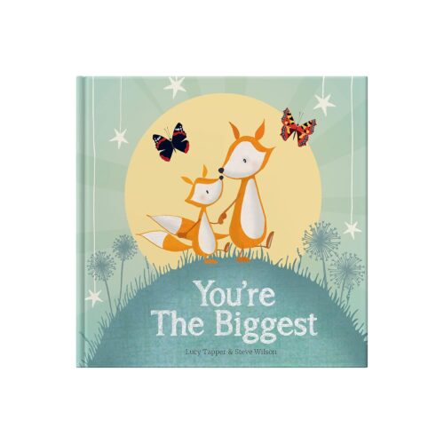 You’re The Biggest: Keepsake Gift Book Celebrating Becoming a Big Brother or Sister