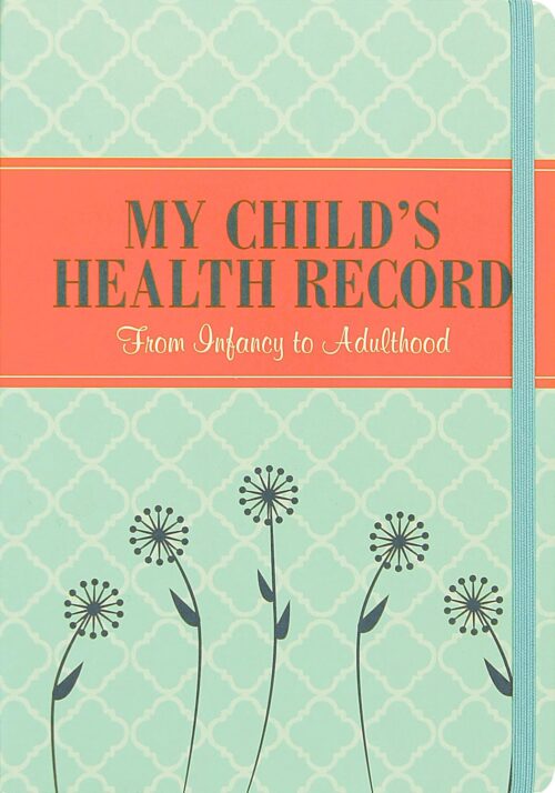 My Child’s Health Record Keeper (Log Book)