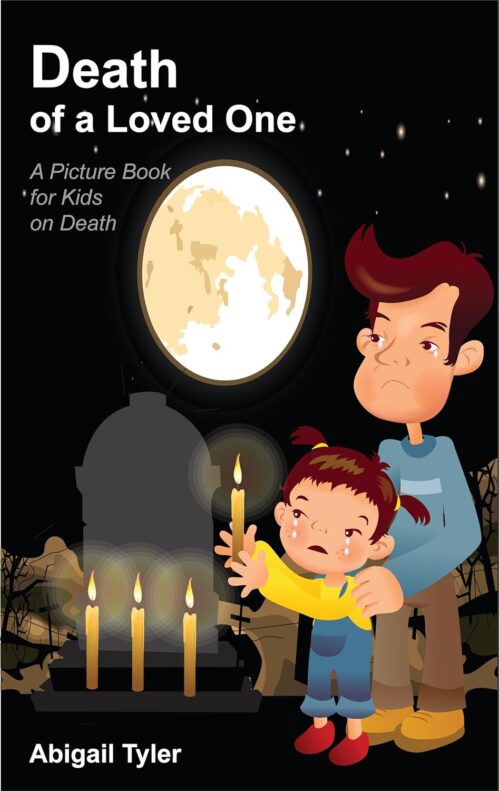 Children’s Book About Death: A Kids Picture Book About Death With Photos and Fun Facts