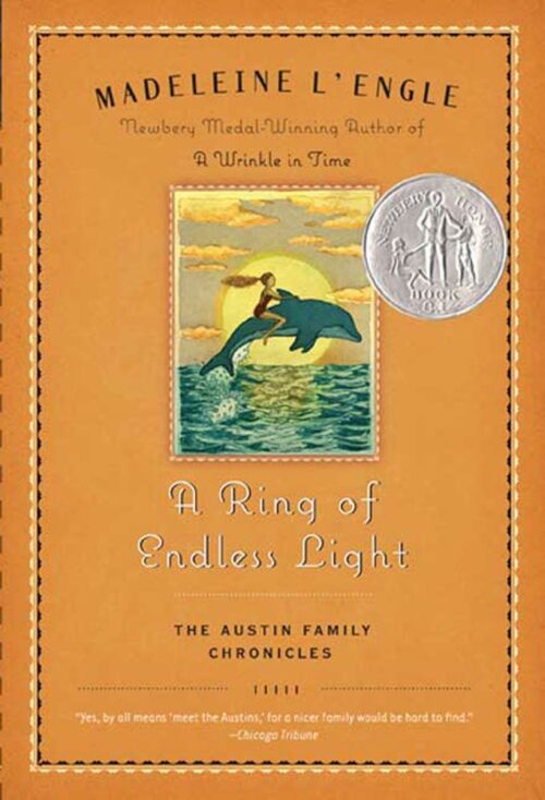 A Ring of Endless Light: The Austin Family Chronicles, Book 4 (Newbery Honor Book) (Austin Family Series 5)