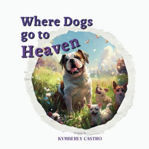 Where Dogs Go To Heaven