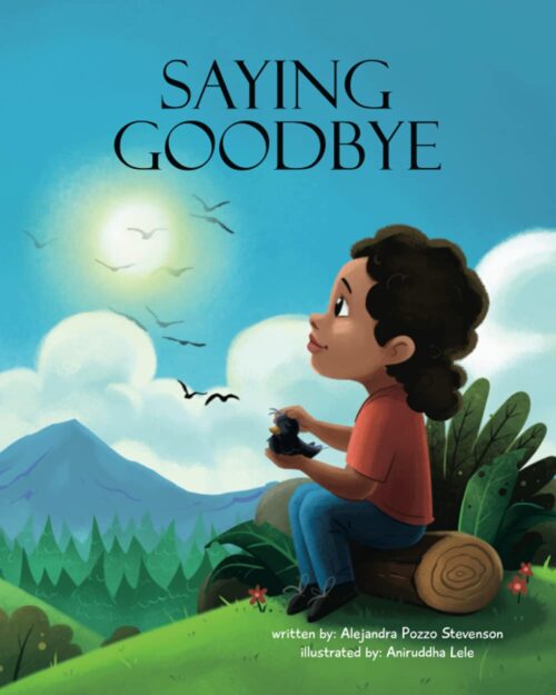 Saying Goodbye: A Book About Loss