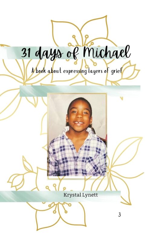 31 Days of Michael: A Book About Expressing Layers of Grief