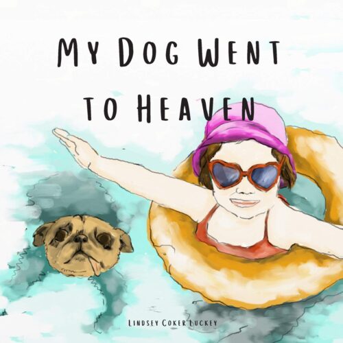 My Dog Went to Heaven